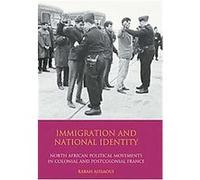 Immigration and National Identity, International Library of Migration Studies Rabah Aissaoui (Auteur)