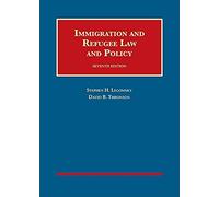 Immigration And Refugee Law And Policy