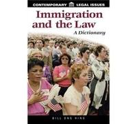 Immigration and the Law by Bill Ong Hing Bill Ong Hing (Auteur)