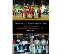 Immigration and the Political Economy of Home, American Crossroads Rachel Buff (Auteur)