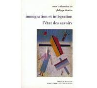 Immigration et intégration, l'état des savoirs