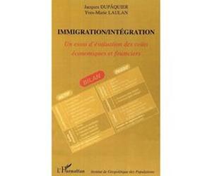 Immigration/Intégration Jacques Dupâquier (Auteur), Yves-Marie Laulan (Auteur)