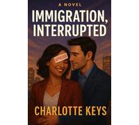 Immigration, Interrupted. Love wasn’t in the paperwork… but it showed up anyway: A laugh-out-loud romantic comedy about fake fiancés, immigration drama, and falling for the one person you shouldn’t.