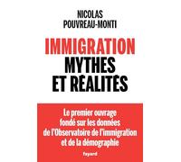 Immigration, mythes et réalités