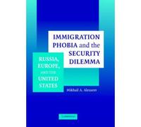 Immigration Phobia And The Security Dilemma