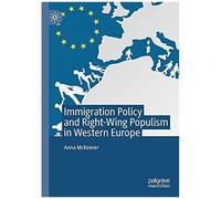 Immigration Policy And Right-Wing Populism In Western Europe