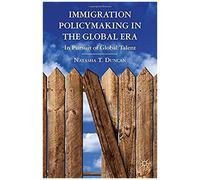 Immigration Policymaking In The Global Era