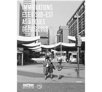 Emilie Gandon – Immigrations Est & Sud-Est asiatiques depuis 1860 – Catalogue d'exposition – Broché