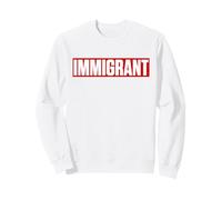 IMMIGRÉ Sweatshirt