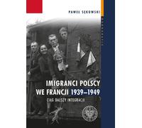 Immigrés polonais en France 1939-1949
