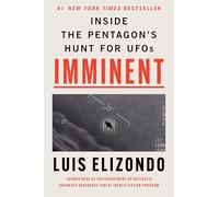 Imminent: Inside the Pentagon's Hunt for UFOs