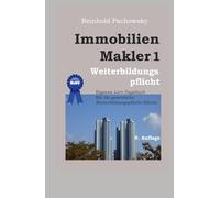 Immobilien-Makler1 Weiterbildungspflicht: Erfüllung der Weiterbildungspflicht