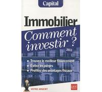 Immobilier, comment investir ?