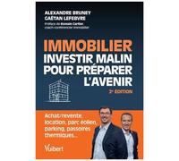 Immobilier - Investir Malin Pour Préparer L'avenir