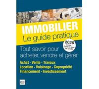 Immobilier - Le guide pratique 2026