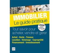 Immobilier - Le guide pratique 2026 Collectif (Auteur)