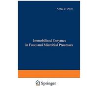 Immobilized Enzymes In Food And Microbial Processes