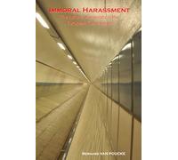 Immoral harassment: The culture of impunity in the European Commission