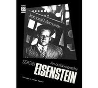 Immoral Memories: An Autobiography Eisenstein, Sergei (Auteur)