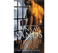 Immortal Born - Lynsay Sands - HarperCollins - Livre en Anglais - Paperback Lynsay SandsLynsay Sands (Auteur)