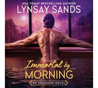 Immortal by Morning