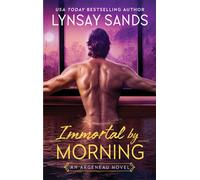 Immortal by Morning