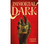 Immortal Dark - tome 1 - Tigest Girma - Hachette Romans - broché - Roman adolescent
