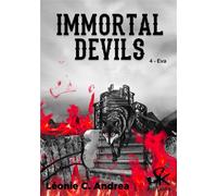 Immortal Devils 4 Eva - Léonie C. Andrea - Sharon Kena - broché - Roman