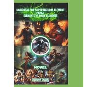 IMMORTAL FIVE SUPER NATURAL ELEMENT PART-1 ELEMENTS VS DARK ELEMENT