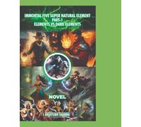 IMMORTAL FIVE SUPER NATURAL ELEMENT PART-1 ELEMENTS VS DARK ELEMENTS