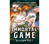 Immortal Game An irresistible romantic fantasy brimming with rivals-to-lovers tension, deadly competition, and beautiful, cruel fae - Saft Allison - Tempest - ebook (ePub) - Livre