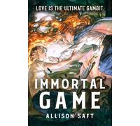 Immortal Game: An irresistible romantic fantasy brimming with rivals-to-lovers tension, deadly competition, and beautiful, treacherous fae