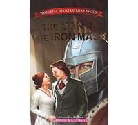 IMMORTAL ILLUSTRATED CLASSICS THE MAN IN THE IRON MASK [Paperback]