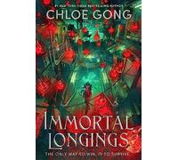 Immortal Longings: the seriously heart-pounding and addictive epic and dark fantasy romance sensation