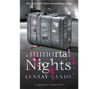 Immortal Nights Lynsay Sands, (Auteur)