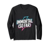 Immortal So Far Confident Death Jokes Sarcasm - Manche Longue