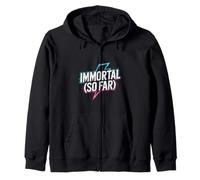 Immortal So Far Confident Death Jokes Sarcasm - Sweat à Capuche