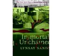 Immortal Unchained - [Version Originale] Lynsay Sands (Auteur)