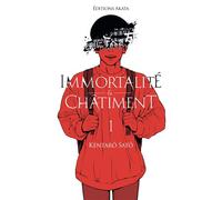 Immortalité et Châtiment - Tome 1 - Kentaro Sato - Akata - broché - Manga