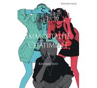 Immortalité et Châtiment - Tome 3 - Kentaro Sato - Akata - broché - Manga