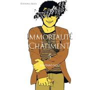 Immortalité et Châtiment - Tome 5