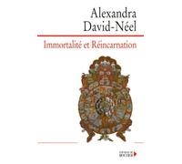 Immortalité Et Réincarnation - Doctrines Et Pratiques, Chine, Tibet, Inde