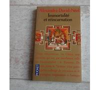 Immortalité et réincarnation: Doctrines et pratiques, Chine, Tibet, Inde