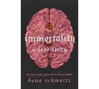 Immortality: A Love Story