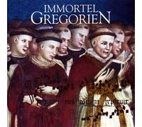 Immortel Gregorien (Unsterbliche Gregorianik) Various
