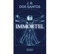 Immortel - José Rodrigues Dos Santos - Pocket - Poche - Roman