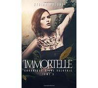 IMMORTELLE - 3 | Livre lesbien, romance lesbienne