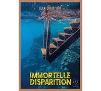 Immortelle disparition: 2023