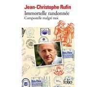 Immortelle randonnée : Compostelle malgré moi – Gallimard