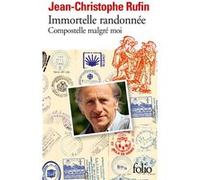 Immortelle randonnée : Compostelle malgré moi – Gallimard